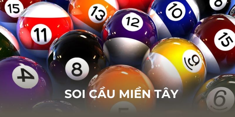 Soi cầu miền Tây tại soicauvip4so