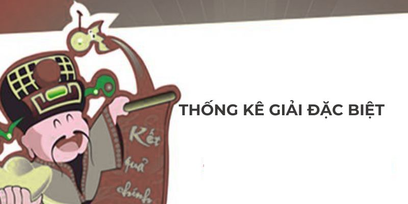 Thống kê giải đặc biệt tại soicauvip4so