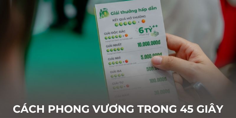 Cách để các bạn phong vương trong vòng 45s